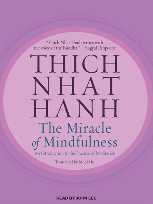 Title details for The Miracle of Mindfulness by Thich Nhat Hanh - Available